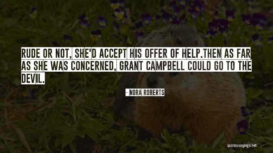 Volunteerism Positive Quotes By Nora Roberts Volunteerism Positive Quotes By Nora Roberts