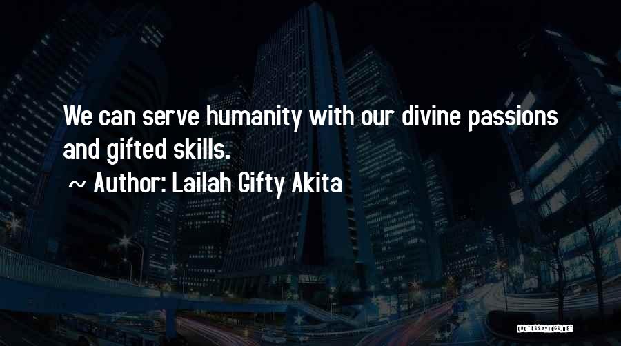 Volunteerism Quotes By Lailah Gifty Akita