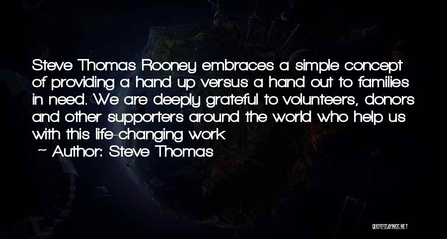 Volunteerism Quotes By Steve Thomas