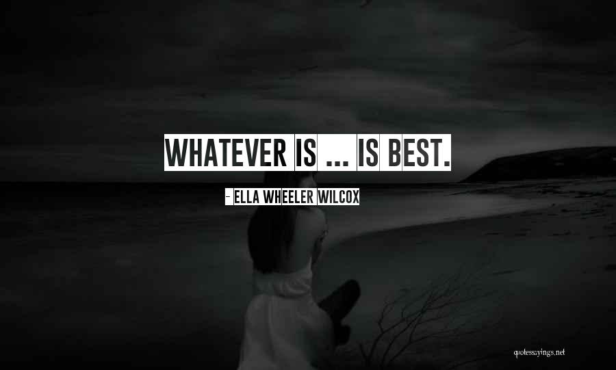 Volunteerism With Youth Quotes By Ella Wheeler Wilcox Volunteerism With Youth Quotes By Ella Wheeler Wilcox