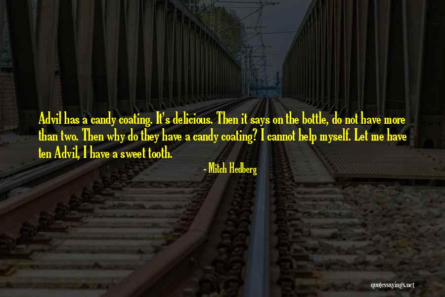 Voluptas Pronounce Quotes By Mitch Hedberg Voluptas Pronounce Quotes By Mitch Hedberg