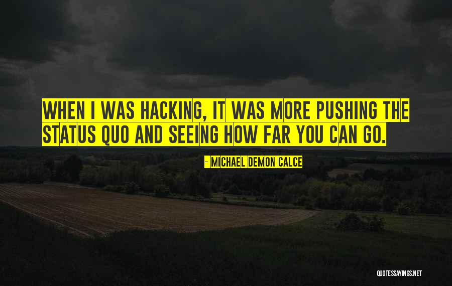 Voluptate Quotes By Michael Demon Calce Voluptate Quotes By Michael Demon Calce