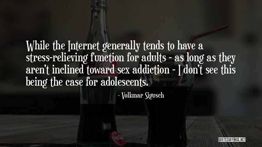 Voluptate Quotes By Volkmar Sigusch Voluptate Quotes By Volkmar Sigusch