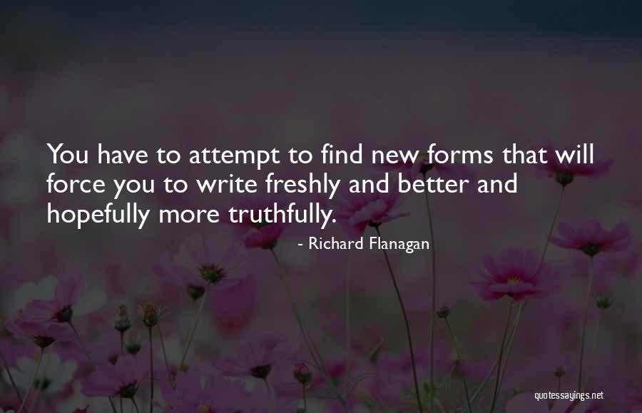 Voluptatem Sequi Quotes By Richard Flanagan Voluptatem Sequi Quotes By Richard Flanagan