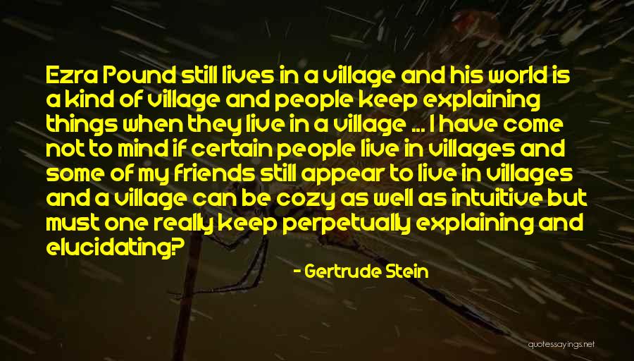 Voluptuosas Video Quotes By Gertrude Stein Voluptuosas Video Quotes By Gertrude Stein