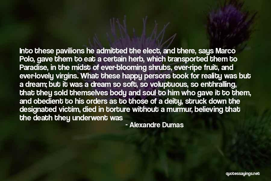 Voluptuous Quotes By Alexandre Dumas Voluptuous Quotes By Alexandre Dumas