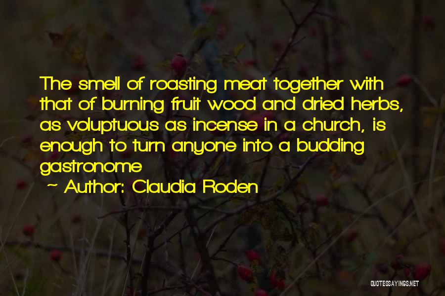Voluptuous Quotes By Claudia Roden