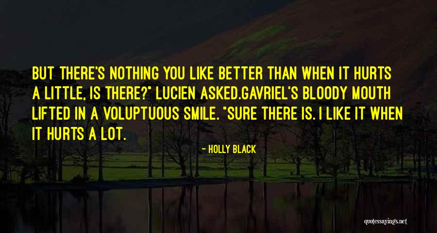 Voluptuous Quotes By Holly Black