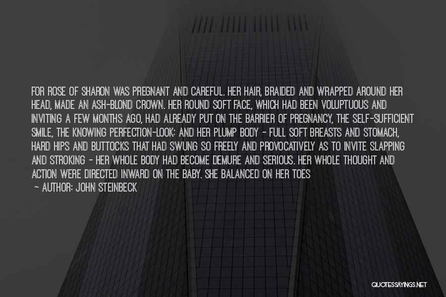 Voluptuous Quotes By John Steinbeck