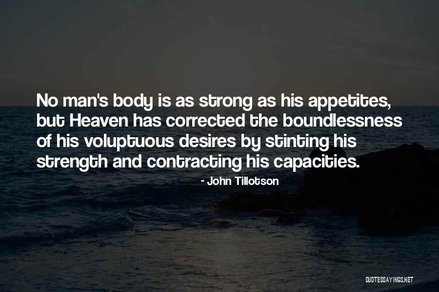 Voluptuous Quotes By John Tillotson