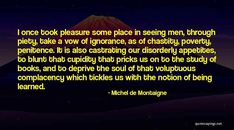 Voluptuous Quotes By Michel De Montaigne