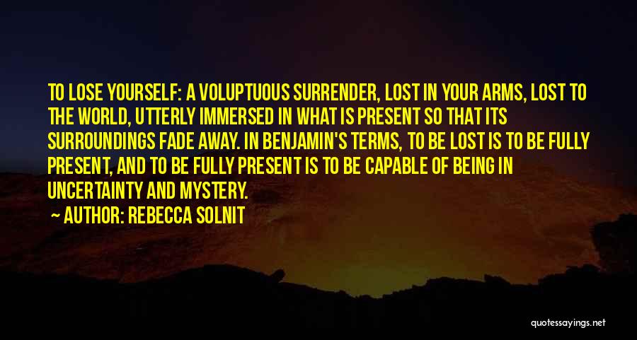 Voluptuous Quotes By Rebecca Solnit