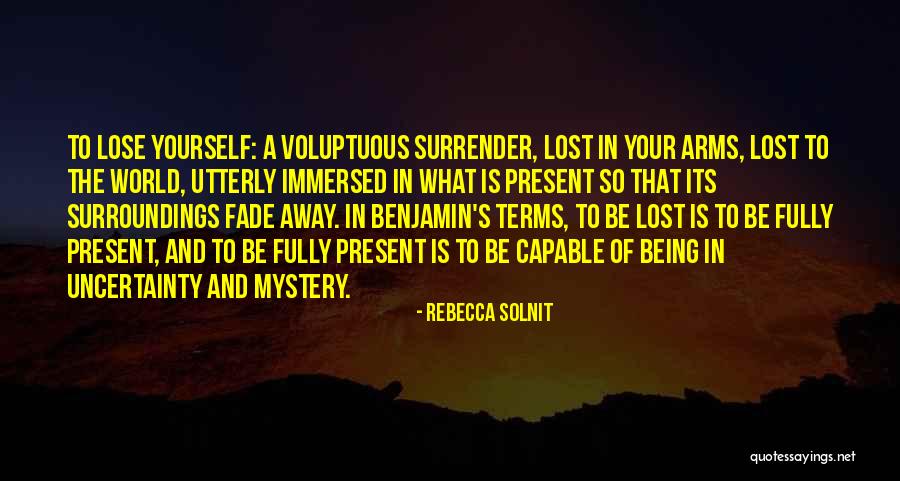 Voluptuous Quotes By Rebecca Solnit