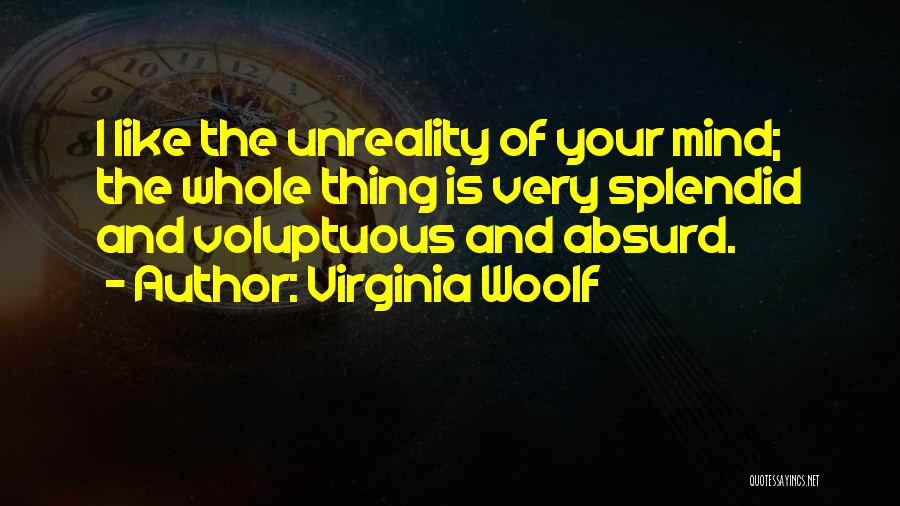 Voluptuous Quotes By Virginia Woolf
