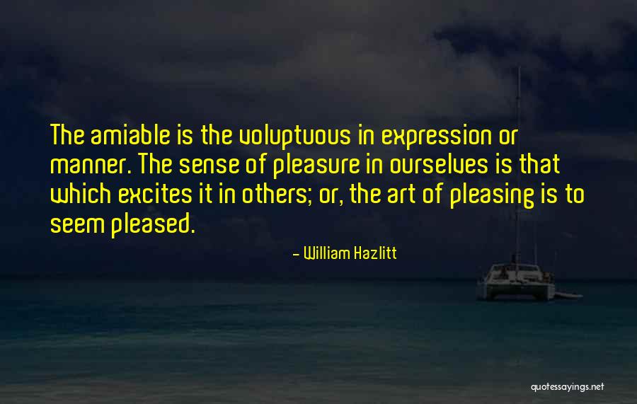 Voluptuous Quotes By William Hazlitt