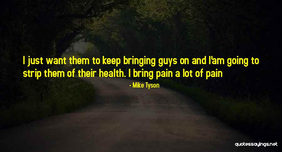 Voluspa Sale Quotes By Mike Tyson Voluspa Sale Quotes By Mike Tyson