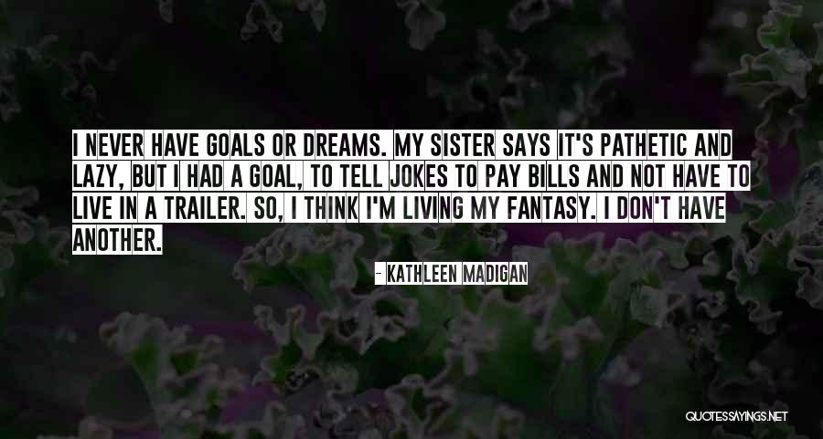 Volvelle Quotes By Kathleen Madigan Volvelle Quotes By Kathleen Madigan