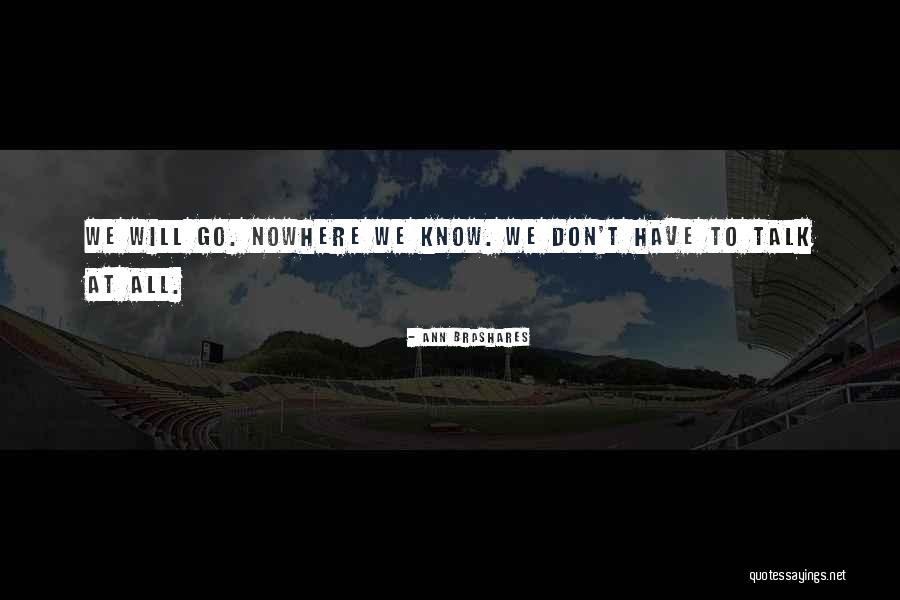 Volver Al Futuro Quotes By Ann Brashares