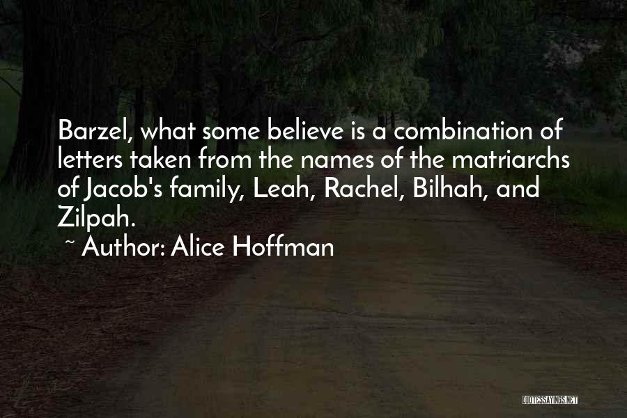 Volver Quotes By Alice Hoffman