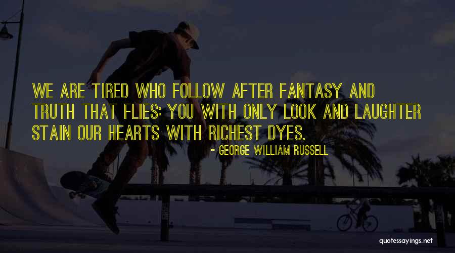 Volveras Christian Quotes By George William Russell Volveras Christian Quotes By George William Russell