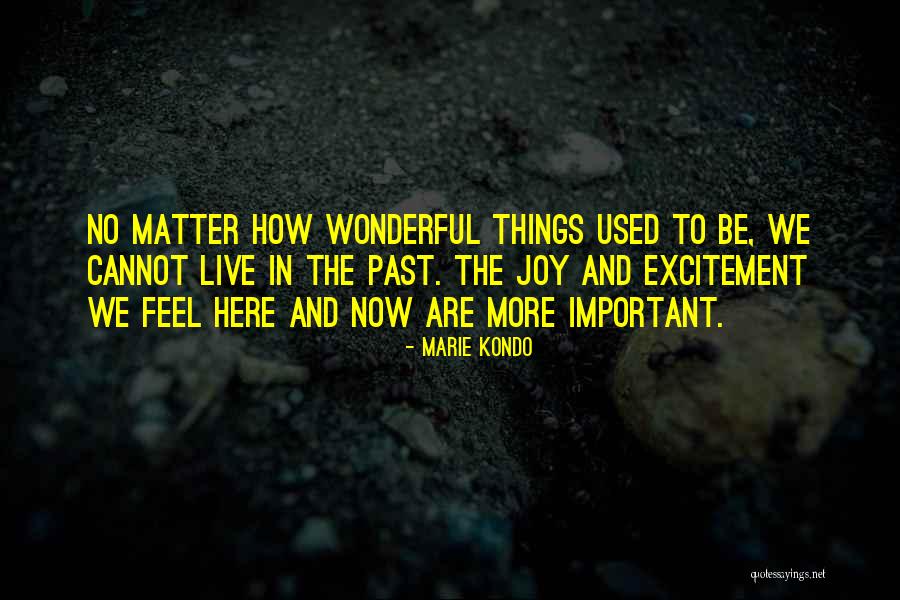 Volvere Amar Quotes By Marie Kondo Volvere Amar Quotes By Marie Kondo
