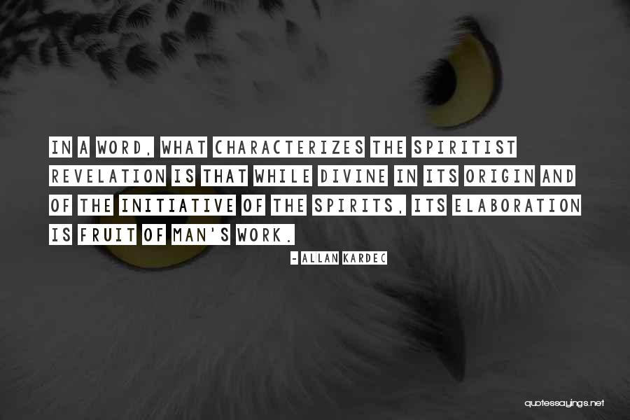 Volvere Interpuesto Quotes By Allan Kardec Volvere Interpuesto Quotes By Allan Kardec