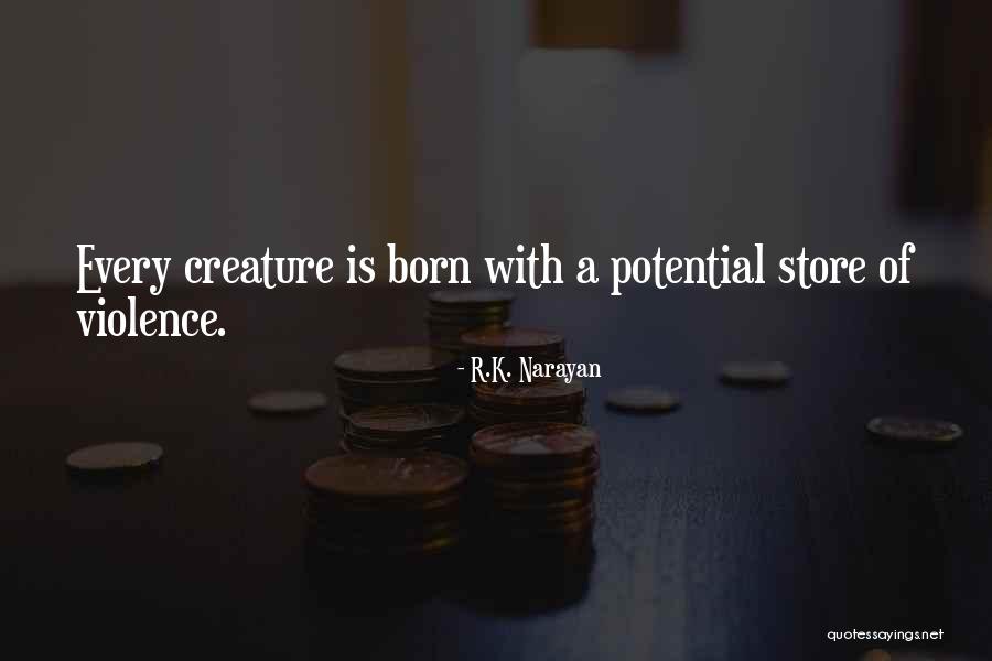 Volverlo A Ver Quotes By R.K. Narayan Volverlo A Ver Quotes By R.K. Narayan