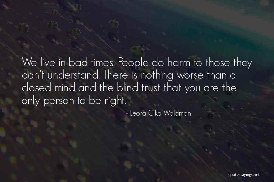 Volvieras Quotes By Leora Cika Waldman Volvieras Quotes By Leora Cika Waldman