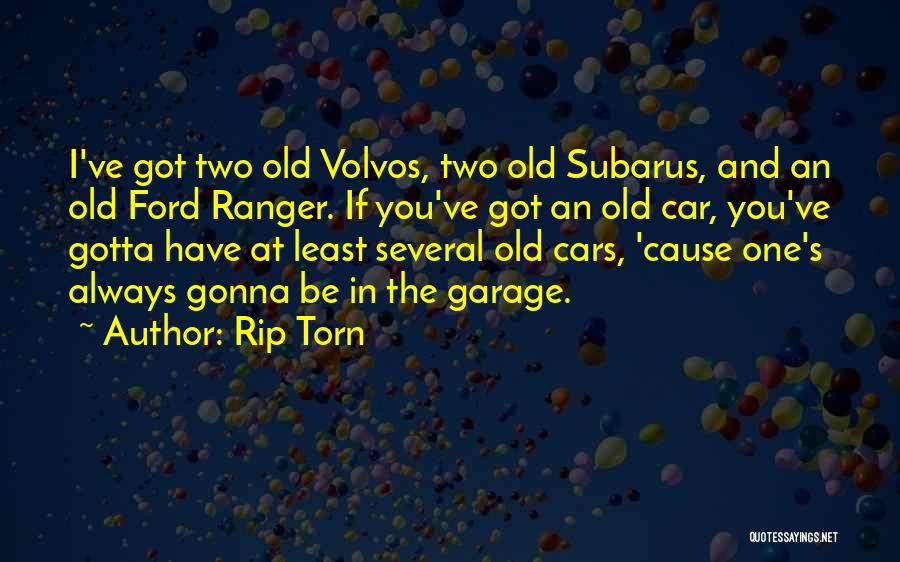 Volvos Quotes By Rip Torn