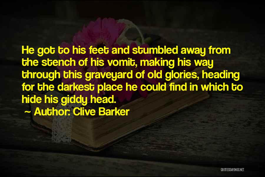 Vomit Quotes By Clive Barker