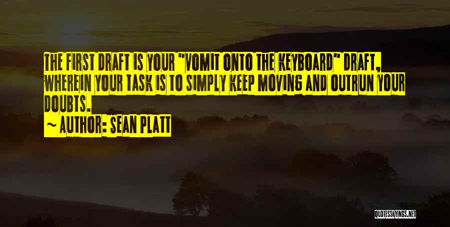 Vomit Quotes By Sean Platt