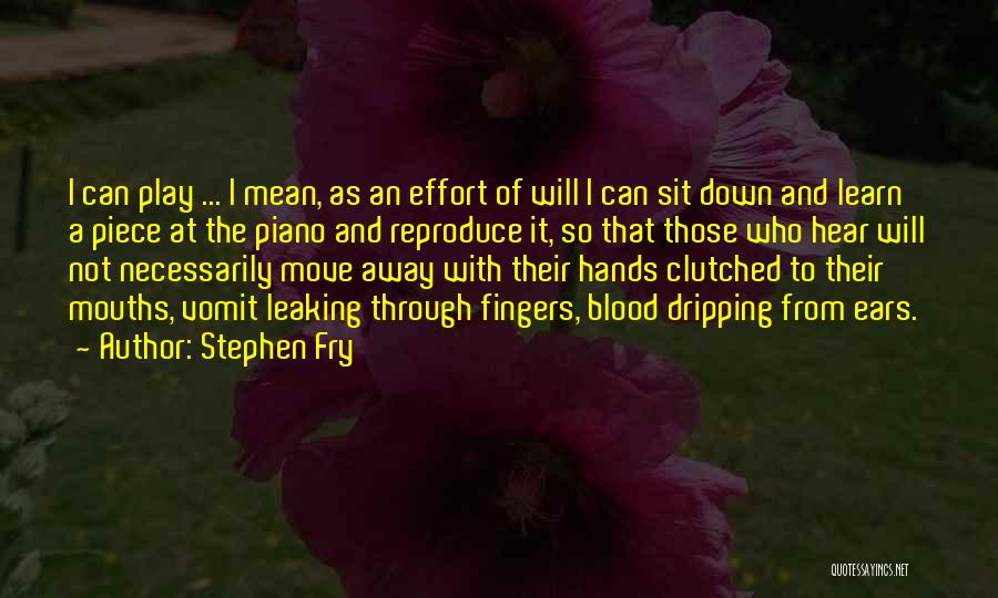 Vomit Quotes By Stephen Fry