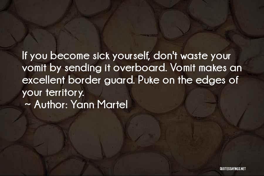 Vomit Quotes By Yann Martel