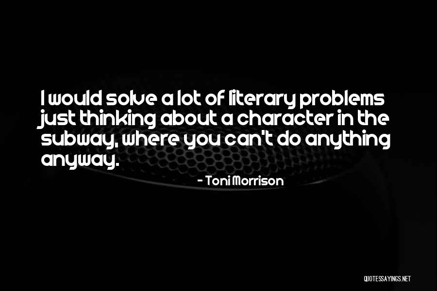 Vomito Negro Quotes By Toni Morrison Vomito Negro Quotes By Toni Morrison