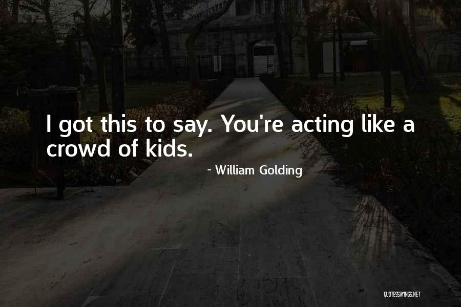 Vomitory Entrances Quotes By William Golding Vomitory Entrances Quotes By William Golding