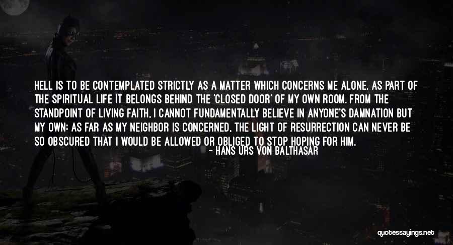Von Balthasar Quotes By Hans Urs Von Balthasar Von Balthasar Quotes By Hans Urs Von Balthasar