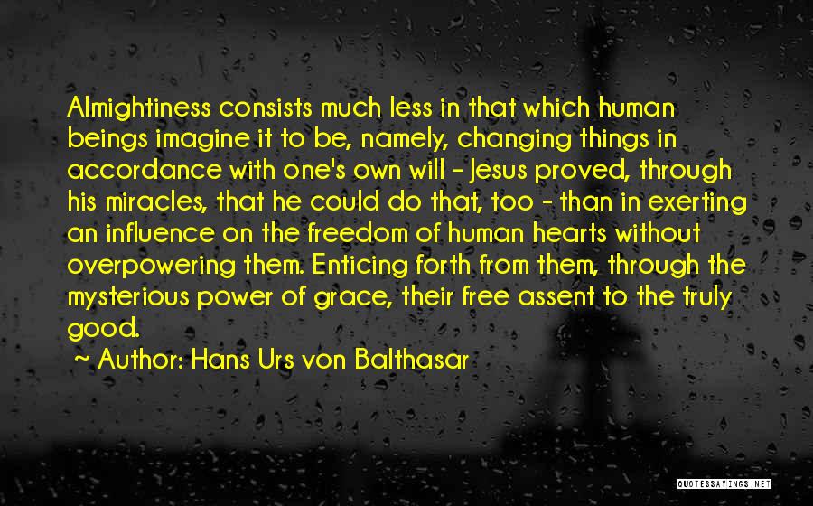 Von Balthasar Quotes By Hans Urs Von Balthasar