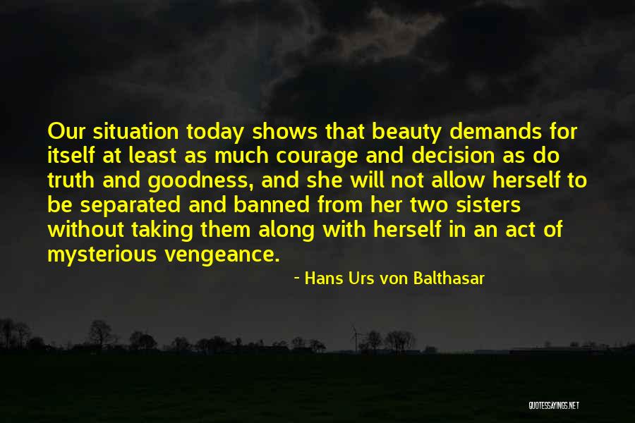 Von Balthasar Quotes By Hans Urs Von Balthasar Von Balthasar Quotes By Hans Urs Von Balthasar