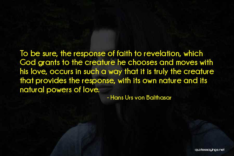 Von Balthasar Quotes By Hans Urs Von Balthasar Von Balthasar Quotes By Hans Urs Von Balthasar
