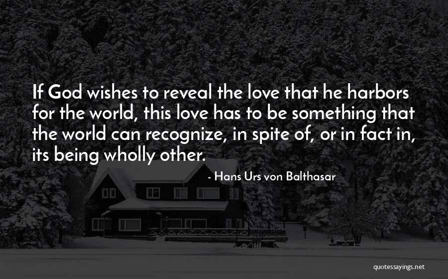 Von Balthasar Quotes By Hans Urs Von Balthasar Von Balthasar Quotes By Hans Urs Von Balthasar