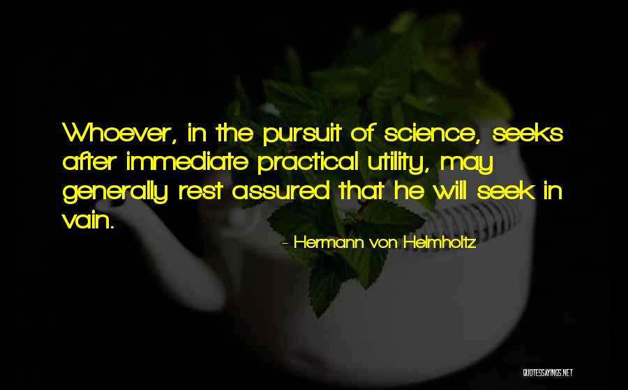 Von Helmholtz Quotes By Hermann Von Helmholtz Von Helmholtz Quotes By Hermann Von Helmholtz
