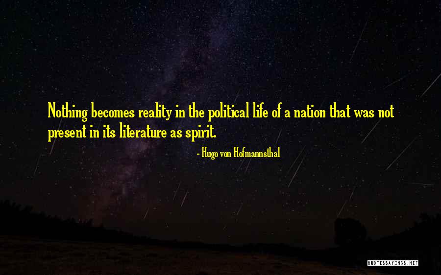 Von Hofmannsthal Quotes By Hugo Von Hofmannsthal Von Hofmannsthal Quotes By Hugo Von Hofmannsthal