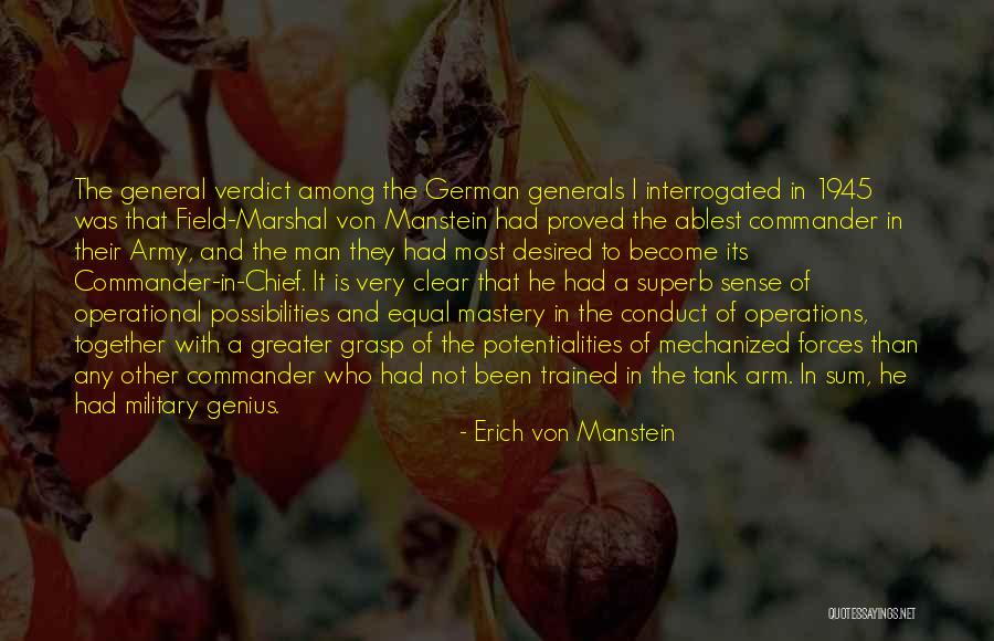 Von Manstein Quotes By Erich Von Manstein Von Manstein Quotes By Erich Von Manstein