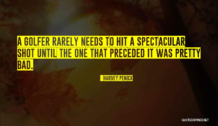 Von Manstein Quotes By Harvey Penick Von Manstein Quotes By Harvey Penick