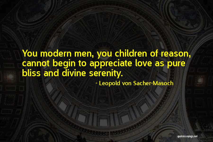 Von Masoch Quotes By Leopold Von Sacher-Masoch Von Masoch Quotes By Leopold Von Sacher-Masoch