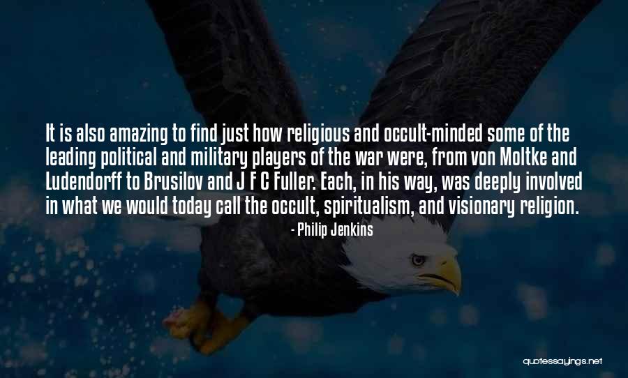 Von Moltke Quotes By Philip Jenkins Von Moltke Quotes By Philip Jenkins