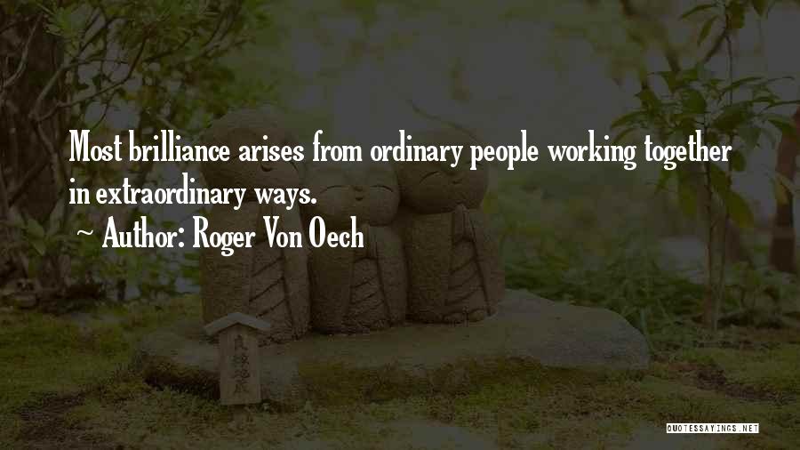 Von Oech Quotes By Roger Von Oech