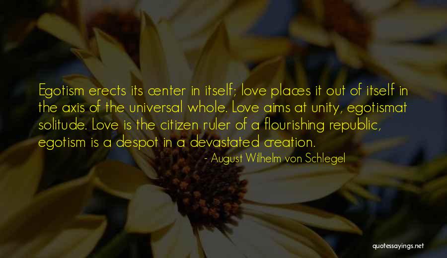 Von Schlegel Quotes By August Wilhelm Von Schlegel Von Schlegel Quotes By August Wilhelm Von Schlegel
