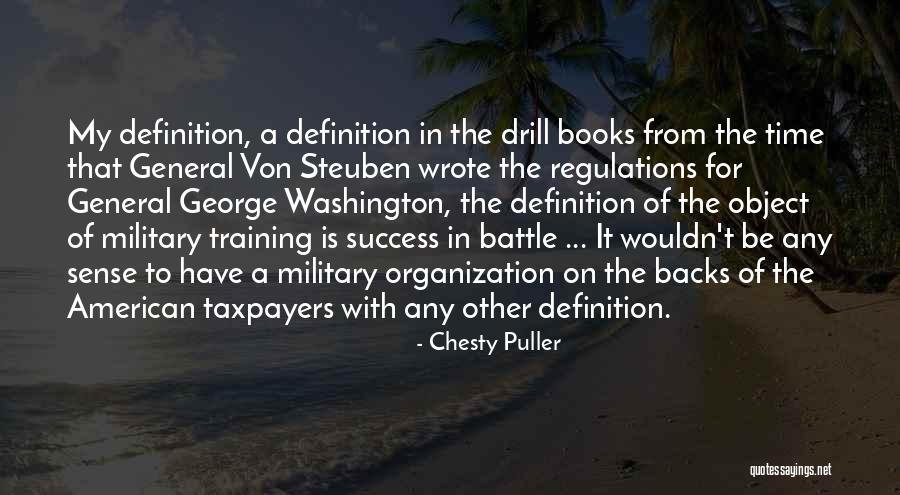 Von Steuben Quotes By Chesty Puller Von Steuben Quotes By Chesty Puller