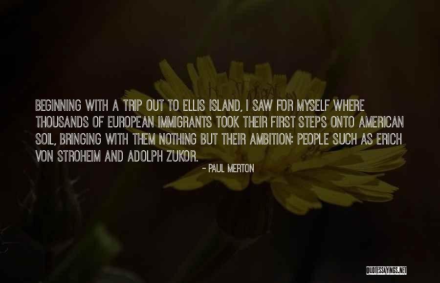 Von Stroheim Quotes By Paul Merton Von Stroheim Quotes By Paul Merton